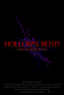 Hollow's Bend: The Radio Play (1ª Temporada) - Poster / Capa / Cartaz - Oficial 1
