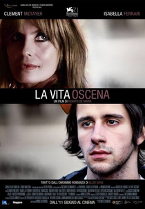 A Vida Obscena (La Vita Oscena)