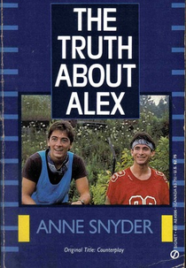 The Truth About Alex (The Truth About Alex)