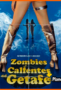 Zombies Calientes del Getafe - Poster / Capa / Cartaz - Oficial 1