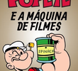 Popeye e a Máquina de Filmes