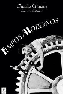 Tempos Modernos - Poster / Capa / Cartaz - Oficial 1