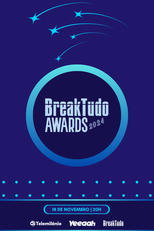 BreakTudo Awards 2024 (BreakTudo Awards 2024)
