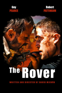 The Rover: A Caçada - Poster / Capa / Cartaz - Oficial 9