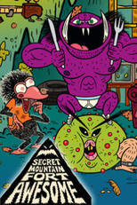 Secret Mountain Fort Awesome (1ª Temporada) (Secret Mountain Fort Awesome (Season 1))
