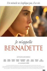 O Milagre de Lourdes (Je m'appelle Bernadette)