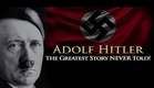 'Adolf Hitler - The Greatest Story NEVER Told' Parts 1-27 @TGSNTtv