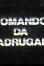 Comando da Madrugada no SBT (Comando da Madrugada)