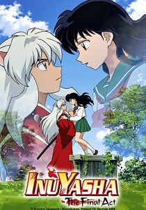 InuYasha (8ª Temporada) (犬夜叉 完結編)