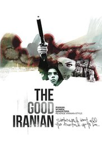 The Good Iranian - Poster / Capa / Cartaz - Oficial 1
