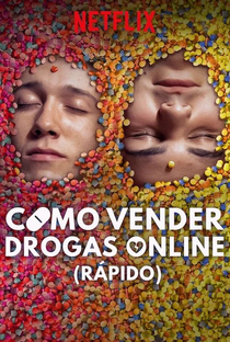 Como Vender Drogas Online (Rápido) (2ª Temporada) - Poster / Capa / Cartaz - Oficial 1