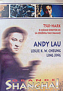 Grande Shangai - Cidade Violenta (Xin Shang Hai tan)