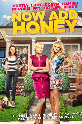  de Filme Now Add Honey (2015)