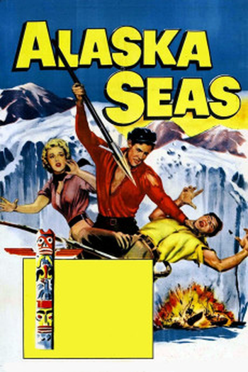 Poster de Filme Alaska Seas (1954)