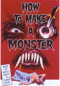 How to Make a Monster (How to Make a Monster)