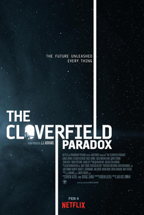 O Paradoxo Cloverfield - Poster / Capa / Cartaz - Oficial 1