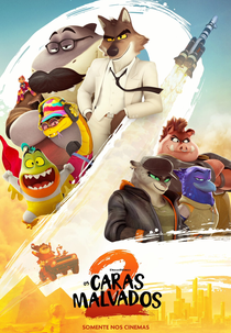 Os Caras Malvados 2 (The Bad Guys 2)