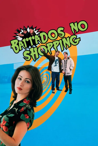 Poster 14 de Filme Barrados no Shopping (1995)