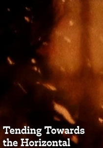 Tending Towards the Horizontal (Tending Towards the Horizontal)