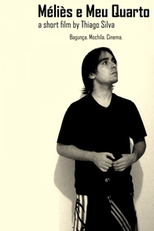 Méliès e Meu Quarto (Méliès e Meu Quarto)