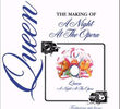 Queen The making of A Night At The Opera