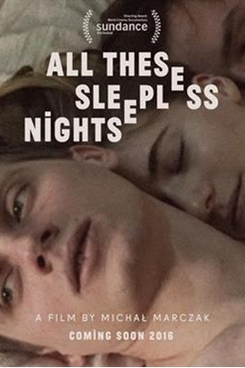  de Filme Todas Essas Noites Sem Dormir (2016)