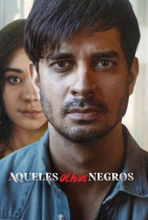 Aqueles Olhos Negros (2ª Temporada) - Poster / Capa / Cartaz - Oficial 1