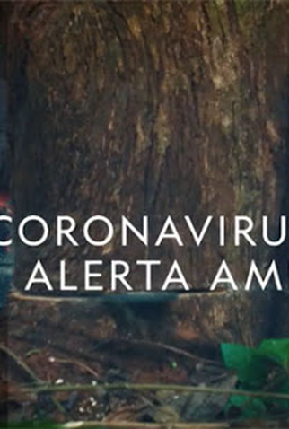 Poster 2 de Filme Coronavírus: Alerta Ambiental (2020)