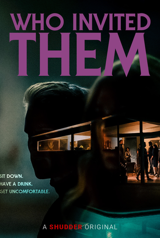 Poster 1 de Filme Who Invited Them (2022)