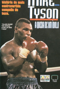 Mike Tyson - A Queda de um Ídolo - Poster / Capa / Cartaz - Oficial 1