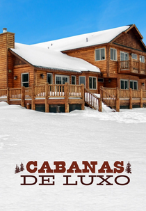 Cabanas de Luxo (Log Cabin Living)
