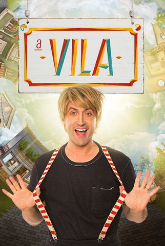 Poster 1 de Série A Vila (2ª Temporada) (2018)