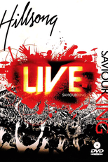 Hillsong Live - Saviour King (Hillsong Live - Saviour King)