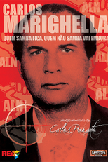 Carlos Marighella, Quem Samba Fica, Quem Não Samba Vai Embora (Carlos Marighella, Quem Samba Fica, Quem Não Samba Vai Embora)