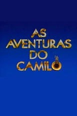 As Aventuras do Camilo (As Aventuras do Camilo)
