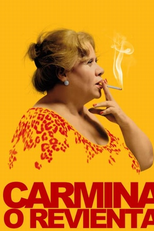 Carmina ou que se exploda (Carmina o Revienta)