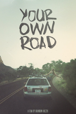 Your Own Road (Your Own Road)