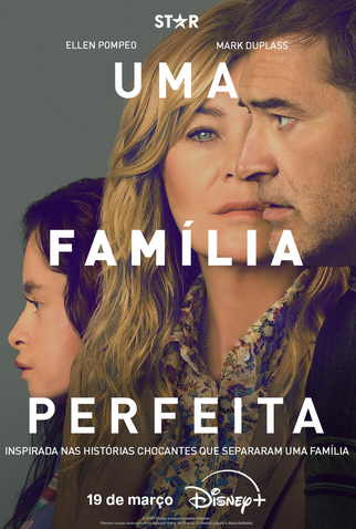 Poster 1 de Série Uma Família Perfeita (2025)