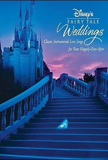 Disney's Fairy Tale Weddings (2ª Temporada) - Poster / Capa / Cartaz - Oficial 1