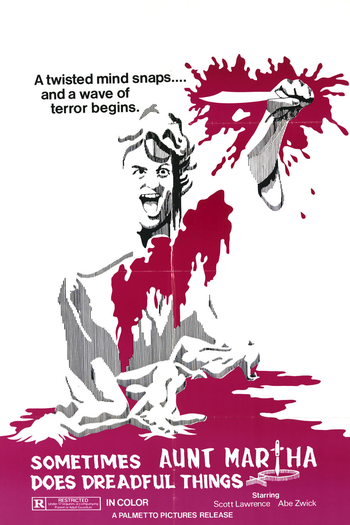  de Filme Sometimes Aunt Martha Does Dreadful Things (1971)