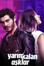 Yarım Kalan Aşklar (Yarım Kalan Aşklar)