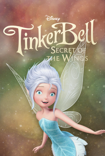 Tinker Bell e o Segredo das Fadas - Poster / Capa / Cartaz - Oficial 5