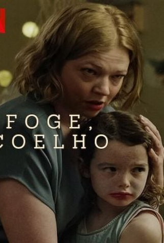 Poster 4 de Filme Foge, Coelho (2023)