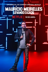 Maurício Meirelles: Levando o Caos (Maurício Meirelles: Levando o Caos)