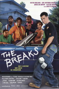The Breaks - Poster / Capa / Cartaz - Oficial 1