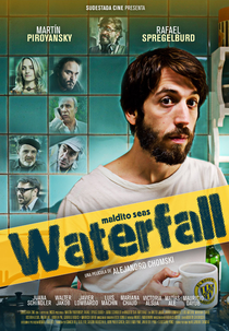 Maldito Sejas Waterfall! (Maldito Seas Waterfall!)