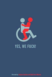 Yes, We Fuck! - Poster / Capa / Cartaz - Oficial 1