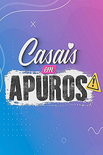 Poster de Franquia Casais em Apuros (2023)