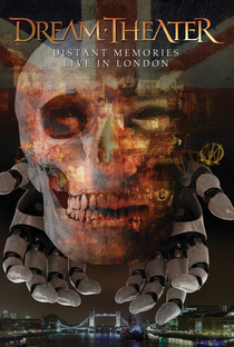 Dream Theater – Distant Memories – Live In London - Poster / Capa / Cartaz - Oficial 1