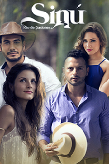 Poster de TV Sinú, rio de pasiones (2016)
